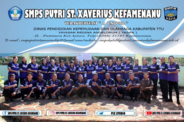 Selamat datang di Laman Resmi SMPS PUTRI ST. XAVERIUS KEFAMENANU
